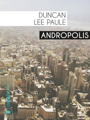 cover image of Andropolis